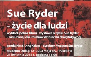 Sue Ryder - życie dla ludzi