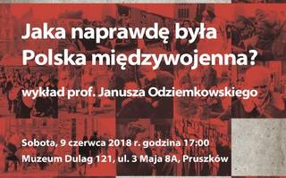 Jaka naprawdę była Polska międzywojenna?